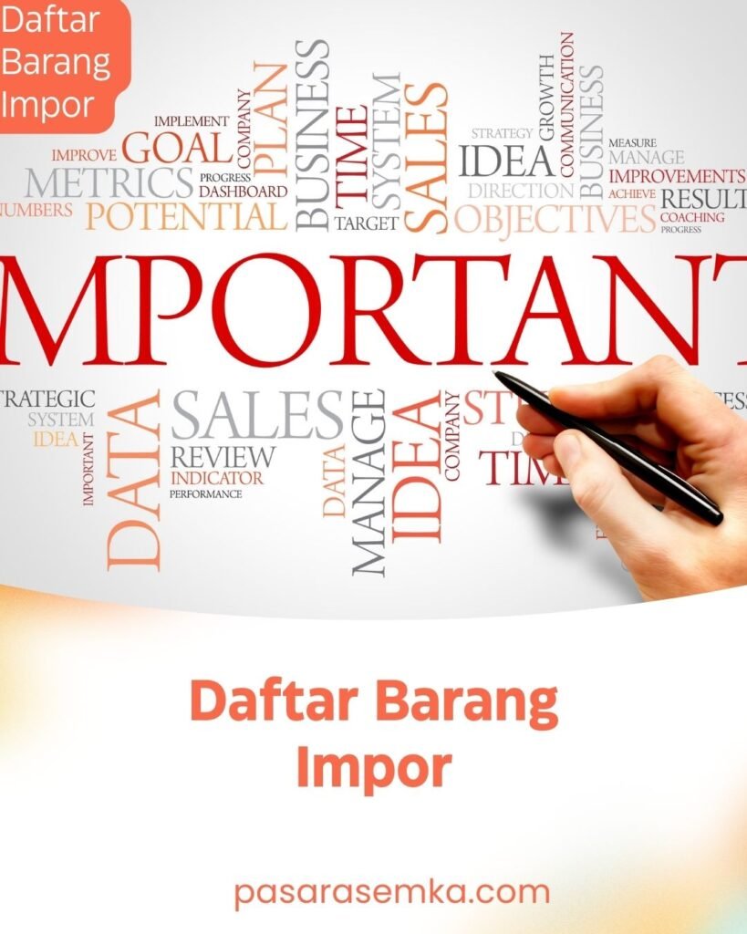 Daftar Barang Impor