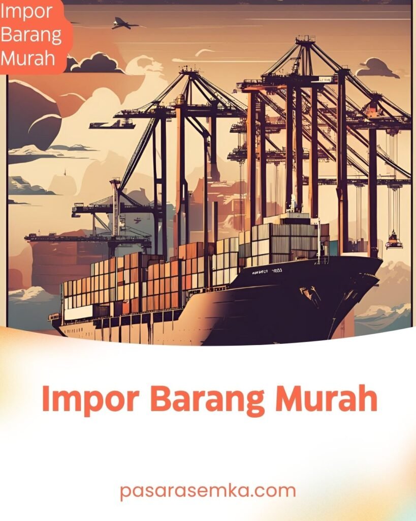 Impor Barang Murah